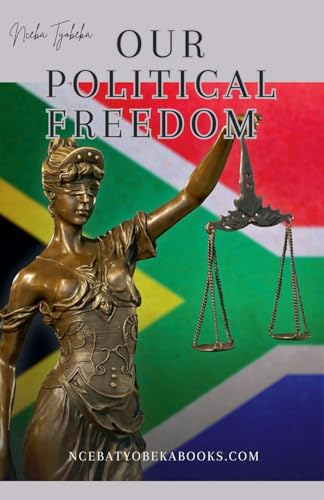 Our Political Freedom