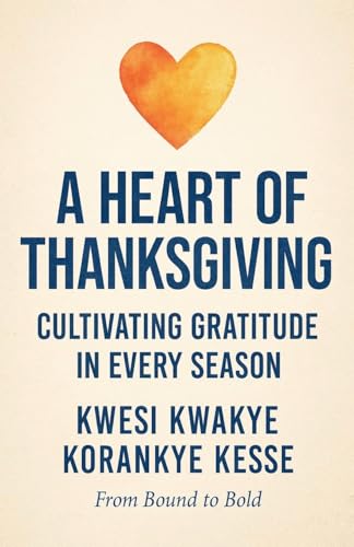 A Heart of Thanksgiving