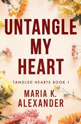 Untangle My Heart