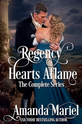 Regency Hearts Aflame
