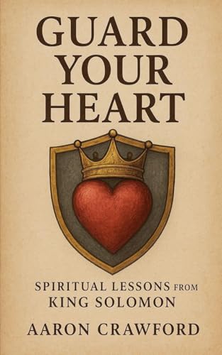 Guard Your Heart