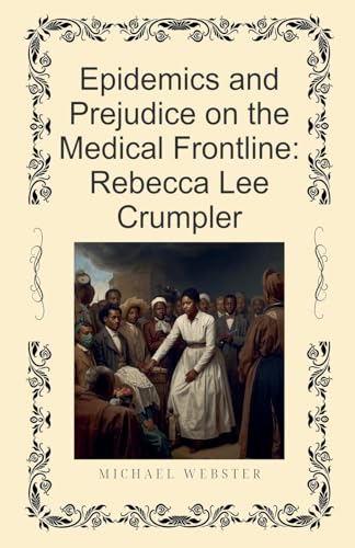 Epidemics and Prejudice on the Medical Frontline