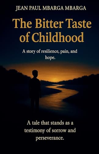 The Bitter Taste of Childhood