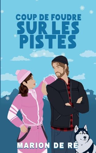 Coup de foudre sur les pistes