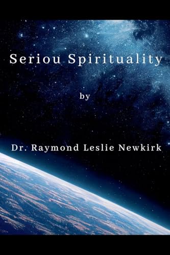 Serious Spirituality