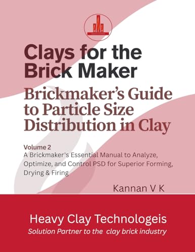 Clays for the Brick Maker - Brickmaker's  Guide to Particle Size Distribution in Clay