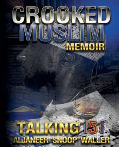 Crooked Muslim Memoir
