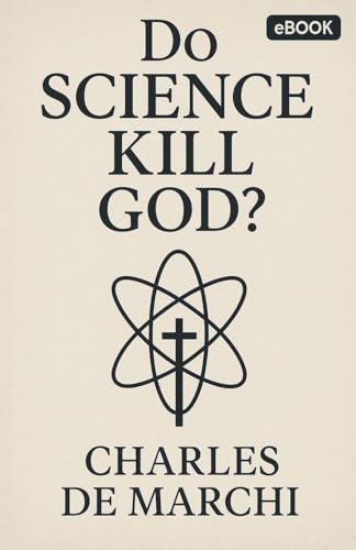 Did Science Kill God?