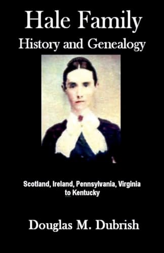 Hale Family History and Genealogy