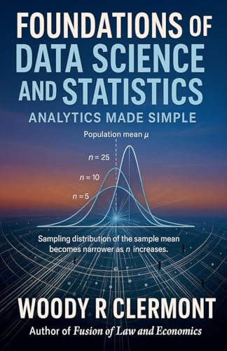 Foundations of Data Science and Statistics