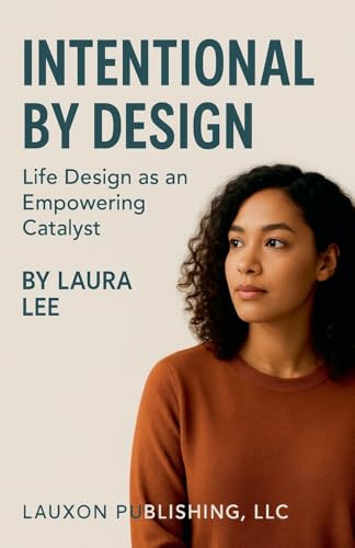 Intentional by Design