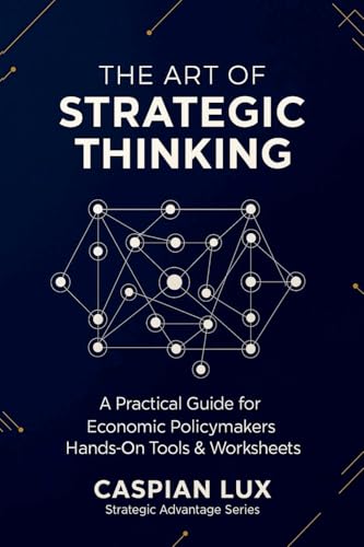The Art of Strategic Thinking