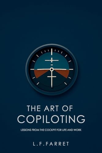The Art of Copiloting