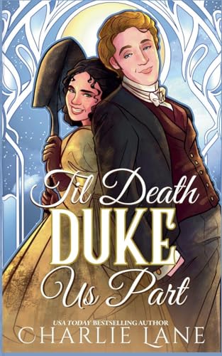 Til Death Duke Us Part