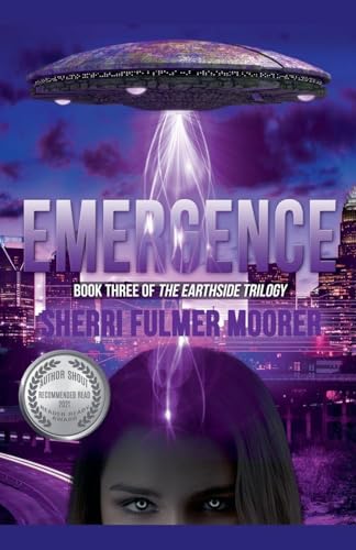 Emergence, Book Three of The Earthside Trilogy