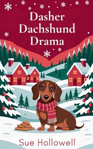 Dasher Dachshund Drama