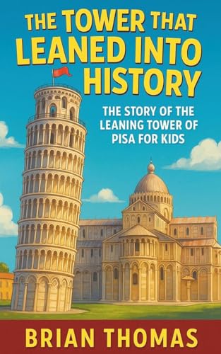 The Tower That Leaned Into History