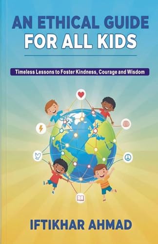An Ethical Guide for All Kids