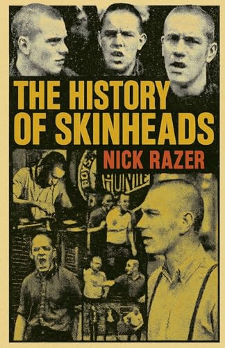 The History of Skinheads