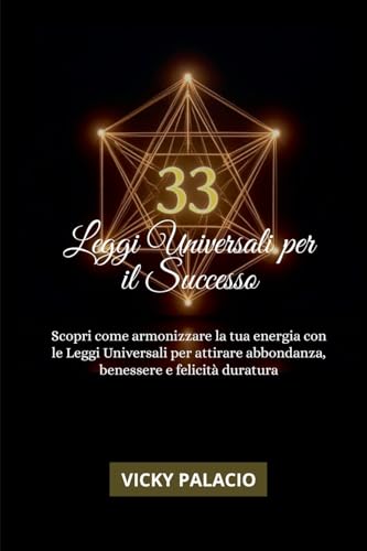 33 Leggi Universali Per Il Successo