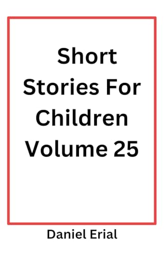 Short Stories For Children Volume 25