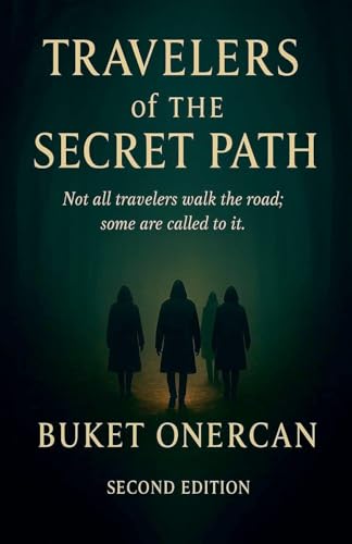 Travelers of the Secret Path