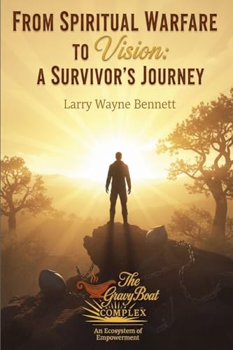 From Spiritual Warfare to Vision