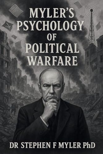 Myler's Psychology of Political Warfare
