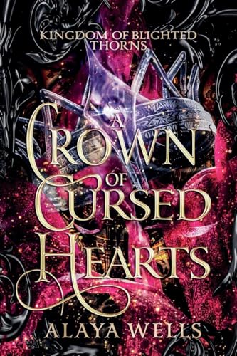 A Crown of Cursed Hearts