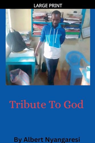 Tribute To God