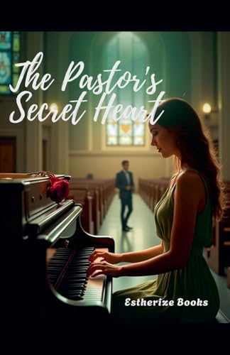 The Pastor's Secret Heart