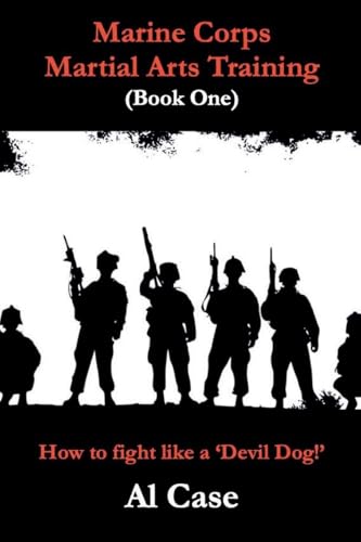 Marine Corps  Martial Arts Training (book one)