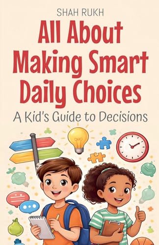 All About Making Smart Daily Choices