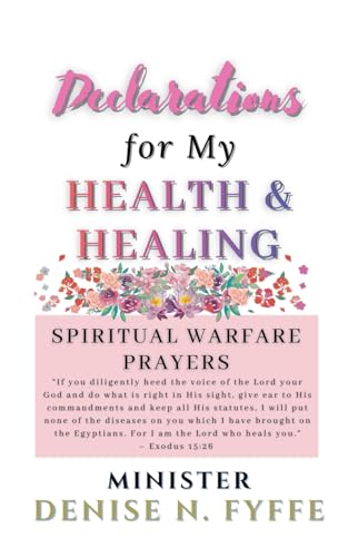 Declarations for My Health & Healing