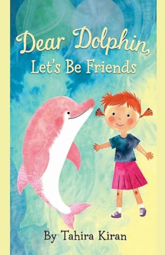 Dear Dolphin, Let's Be Friends