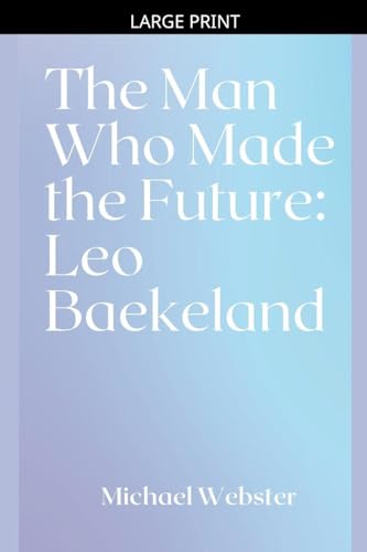 The Man Who Made the Future