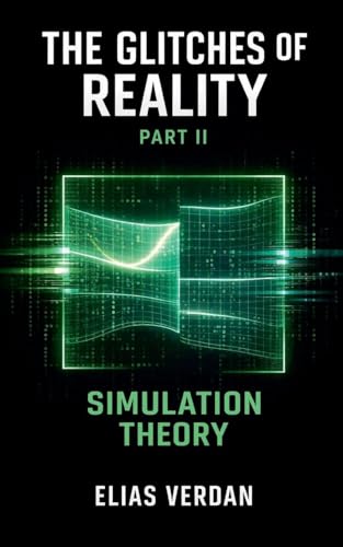 The Glitches of Reality, Part Two