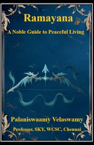 Ramayana - A Noble Guide to Peaceful Living