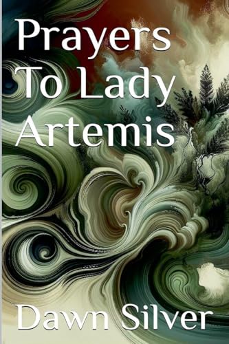 Prayers To Lady Artemis