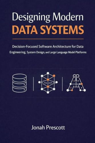 Designing Modern Data Systems