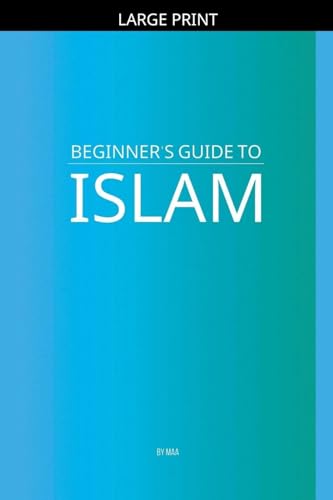 Beginner's Guide to Islam