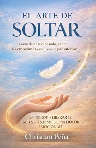El Arte de Soltar
