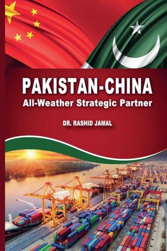 Pakistan-China All-Weather Strategic Partner