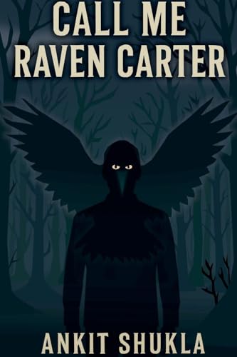 Call Me Raven Carter