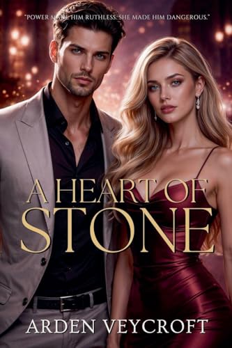 A Heart of Stone