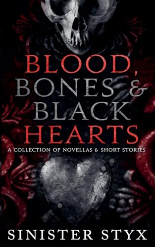 Blood, Bones & Black Hearts