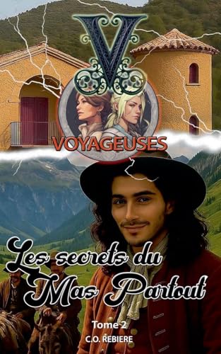 Les Secrets du Mas Partout
