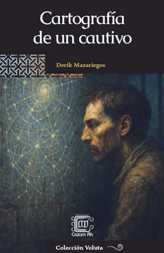 Cartografía de un cautivo