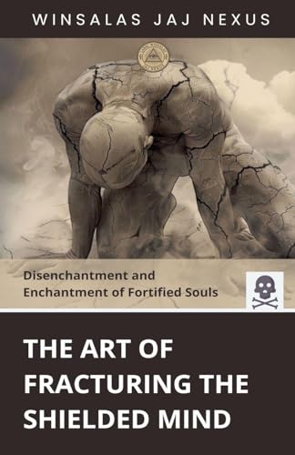 The Art of Fracturing the Shielded Mind