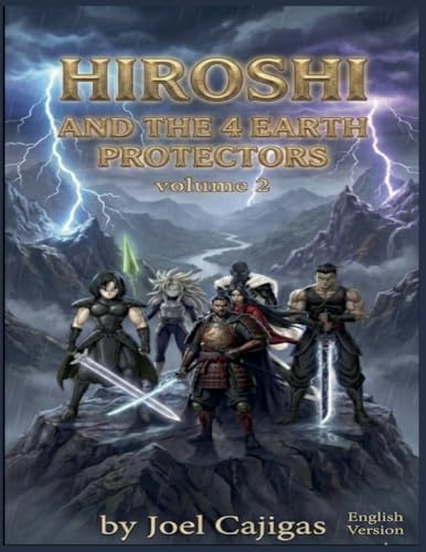 Hiroshi and the 4 Protectors of Earth